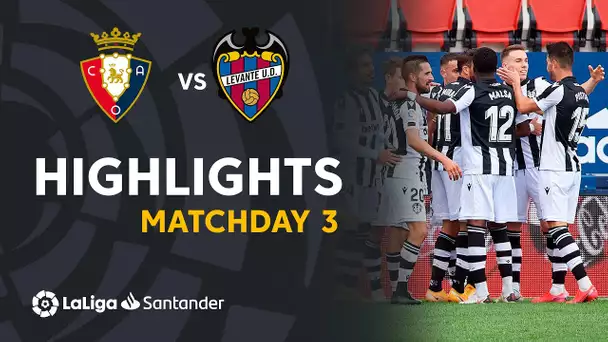Highlights CA Osasuna vs Levante UD (1-3)