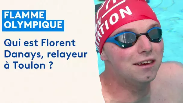 La belle histoire de Florent Danays, porteur de la flamme olympique vendredi à Toulon