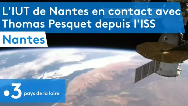 Espace : l'IUT de Nantes en communication avec l'ISS et Thomas Pesquet