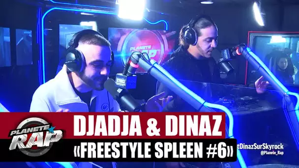 [Exclu] Djadja & Dinaz "Freestyle Spleen #6" #PlanèteRap