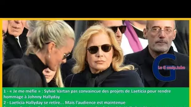 « Je me méfie » Sylvie Vartan pas convaincue des projets de Laeticia pour rendre hommage à Johnny