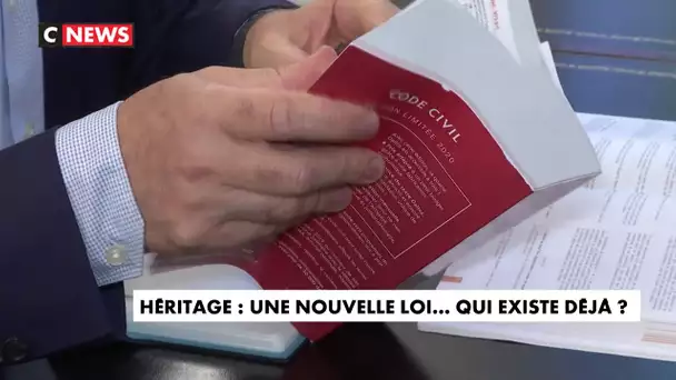 Héritage : une nouvelle loi qui existe déjà ?