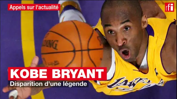 Kobe BRYANT : disparition d'une légende