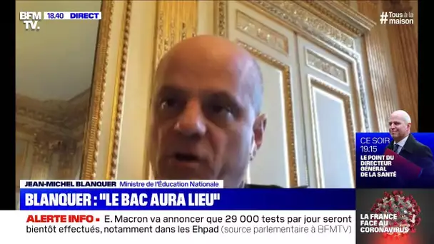Jean-Michel Blanquer: "le baccalauréat aura lieu"