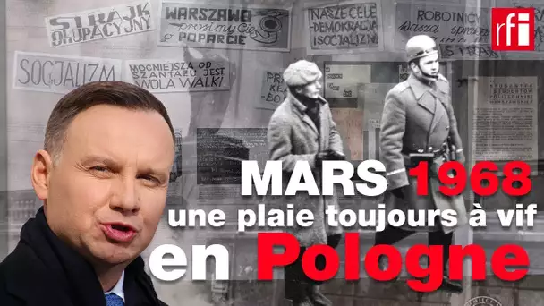 Mars 1968, une plaie toujours à vif en Pologne