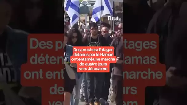 Des proches d'otages détenus par le Hamas ont entamé une marche de 4 jours vers Jérusalem