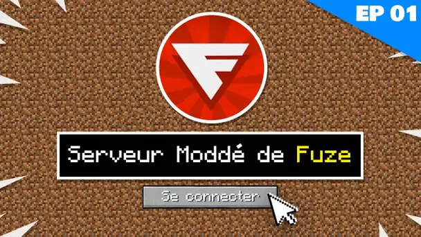 FUZE M'A INVITÉ SUR SON NOUVEAU SERVEUR ! | Minecraft Moddé S6 EP1