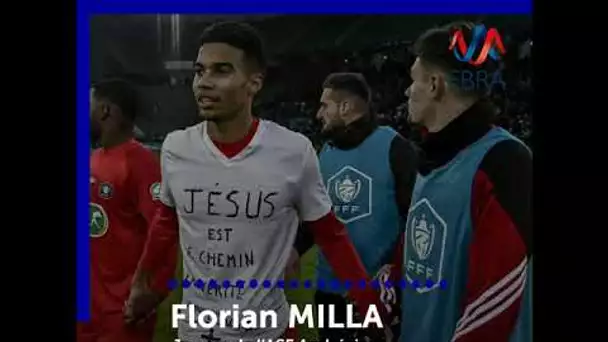 Buteur contre l'OM et disciple du Christ, la double-vie de Florian Milla (3/3)