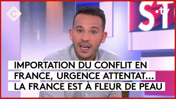 Attentats, Proche-Orient : en France, un climat électrique - La Story - C à Vous - 20/10/2023