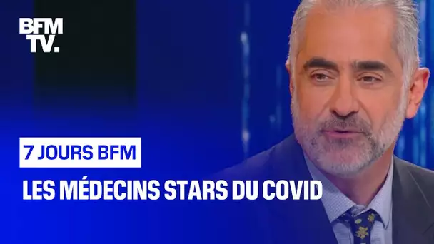 Les médecins stars du Covid