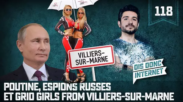 Poutine, espions russes et grid girls... A Villiers sur Marne - VERINO #118