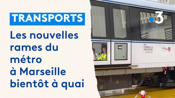 Transport : les nouvelles rames du métro à Marseille bientôt à quai