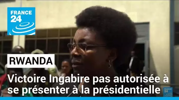 Rwanda : l'opposante Victoire Ingabire pas autorisée à se présenter à la présidentielle
