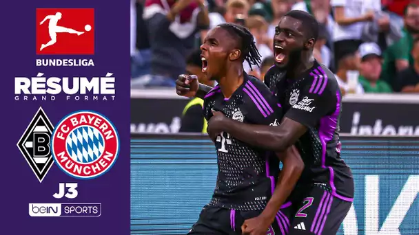 Résumé : Le Bayern et Mathys Tel RENVERSENT Gladbach dans le choc du week-end !