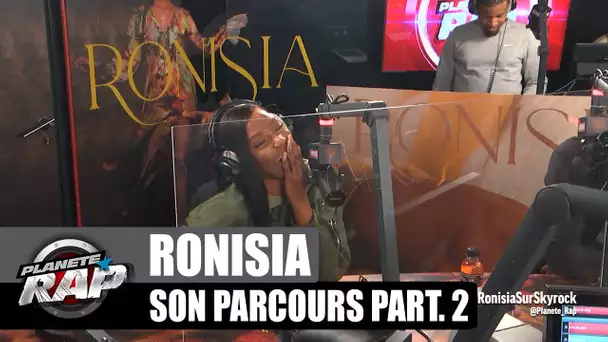 Ronisia - Son parcours 2ème partie : ses débuts, jolie madame, son album... #PlanèteRap