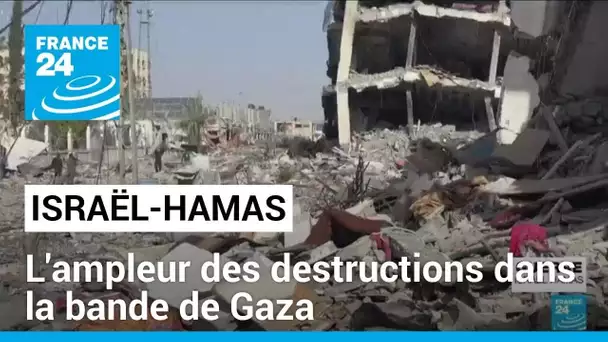 L'ampleur des destructions dans la bande de Gaza • FRANCE 24