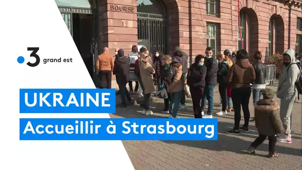 Guerre en Ukraine : l'accueil des réfugiés s'organise à Strasbourg