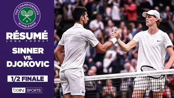 Résumé - Wimbledon : Jannik SINNER VS Novak DJOKOVIC