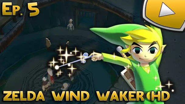 Zelda Wind Waker HD : L&#039;île du Dragon | Episode 5 - Let&#039;s Play