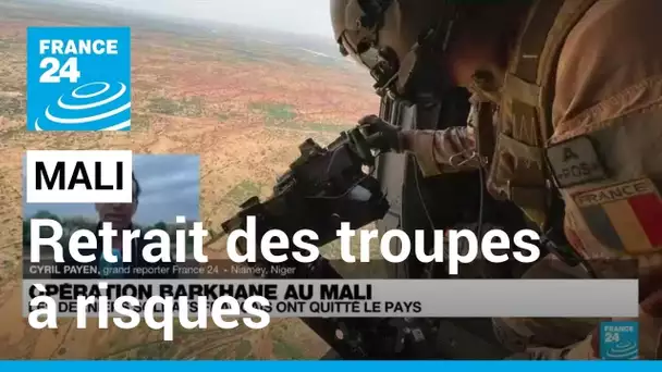 Mali : le discret retrait des troupes françaises de la base de Gao • FRANCE 24