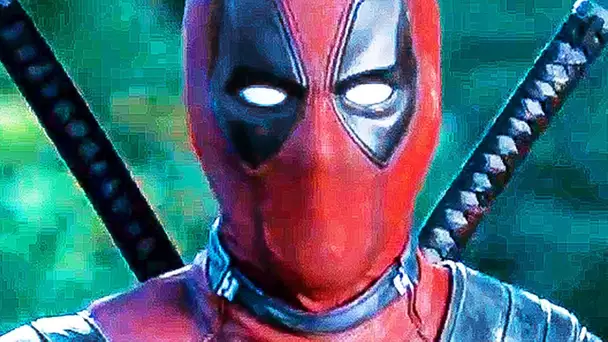 DEADPOOL 2 Bande Annonce Sous-Titrée en Français (Film 2018)