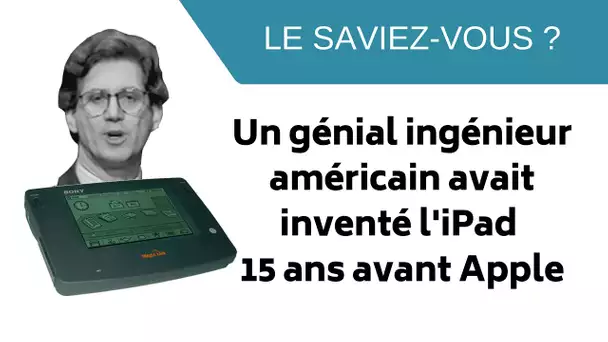 Le saviez-vous ? L’iPhone et l’iPad ont été inventés avant Apple par la société General Magic