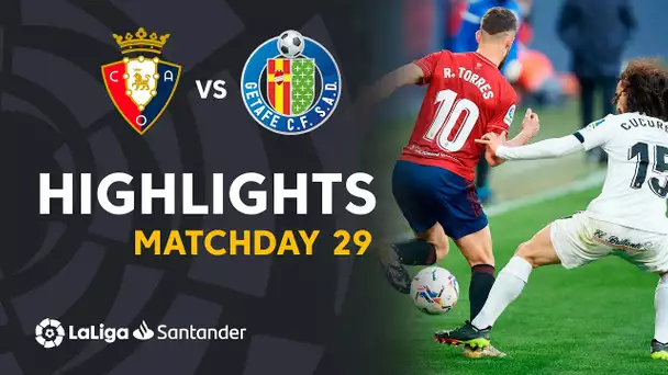 Highlights CA Osasuna vs Getafe CF (0-0)