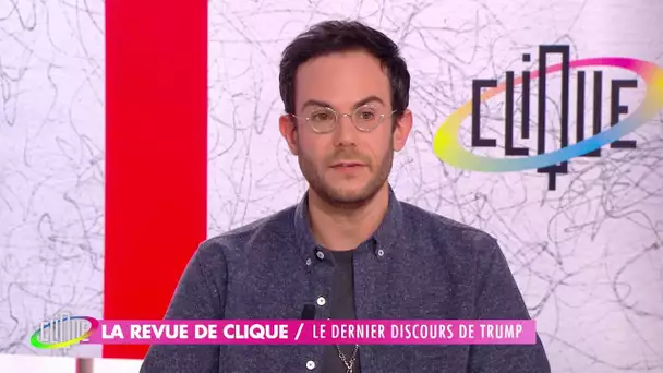 Le dernier discours de Trump - Clément Viktorovitch  - CANAL+