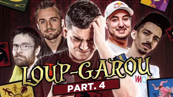 LE HACKER & LE MAGICIEN BROKEN AJOUTÉS AU LOUP-GAROU AVEC SQUEEZIE, GOTAGA, JDG, BIG FLO part. 4