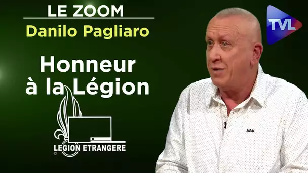 "La légion m’a appris à ne jamais baisser les bras" - Le Zoom - Danilo Pagliaro - TVL