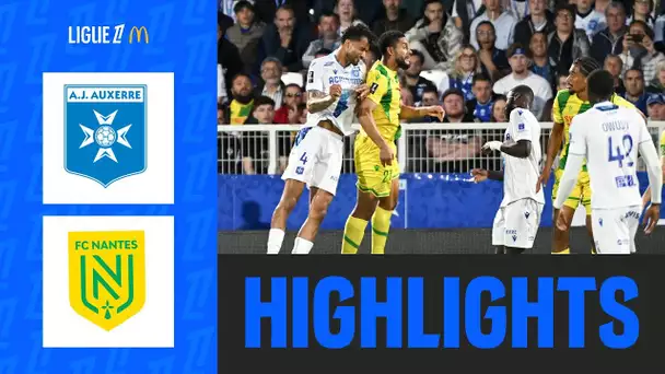 Auxerre TIENT EN ÉCHEC Nantes qui TREMBLERA jusqu'au bout | 33ème journée - Ligue 1 McDonald's 24/25