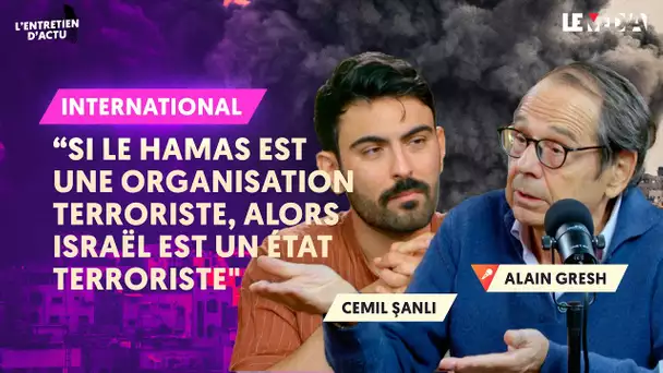 "POUR MOI, IL N'Y A PAS D'ORGANISATION TERRORISTE" (ALAIN GRESH)