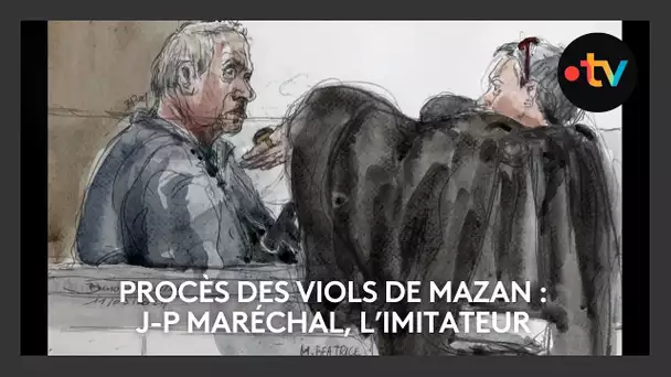 Procès des viols de Mazan :  Jean-Pierre Maréchal soupçonné d'avoir aussi drogué sa femme