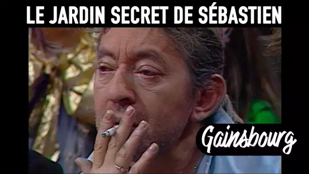 Le jardin secret de Sébastien - Serge Gainsbourg - Ep02