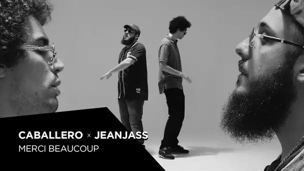 Caballero & JeanJass - Merci beaucoup (Prod by Hugz Hefner)