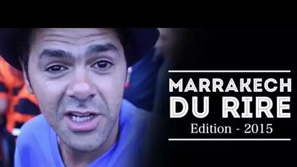 Marrakech Du Rire 2015 avec Jamel Debbouze