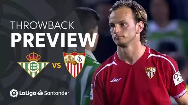 Throwback Preview: Real Betis vs Sevilla FC (3-3)