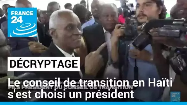 Décryptage : le conseil de transition en Haïti s'est choisi un président • FRANCE 24