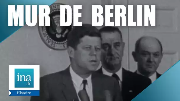 John Fitzgerald Kennedy et la crise de Berlin | Archive INA