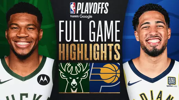 #5 BUCKS at #4 PACERS | FULL GAME 2 HIGHLGHTS | April 22, 2025