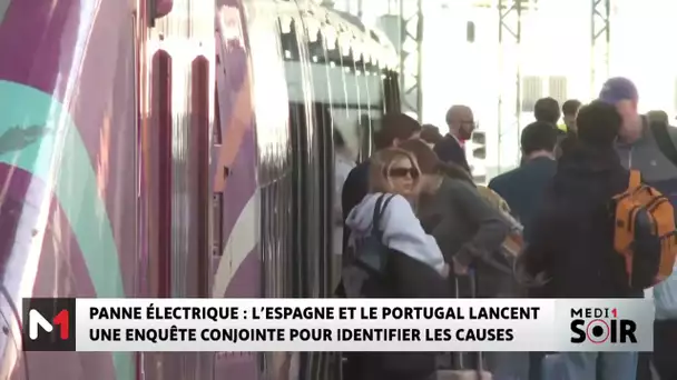 Panne électrique : L´Espagne et le Portugal lancent une enquête conjointe pour identifier les causes