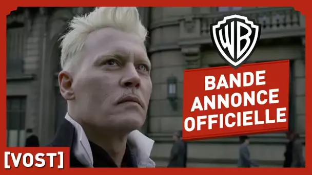 Les Animaux Fantastiques : les Crimes de Grindelwald - Bande Annonce finale (VOST)