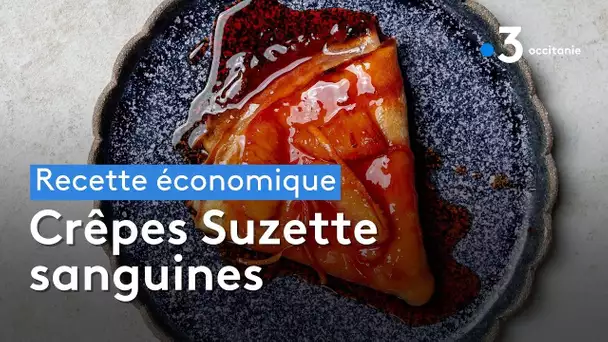 Recette économique - Crêpes Suzette sanguines