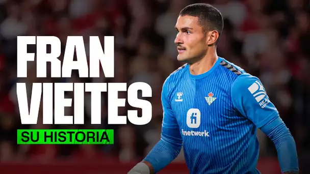 FRAN VIEITES: el portero de moda en el REAL BETIS