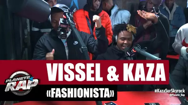 Vissel "Fashionista" ft Kaza #PlanèteRap