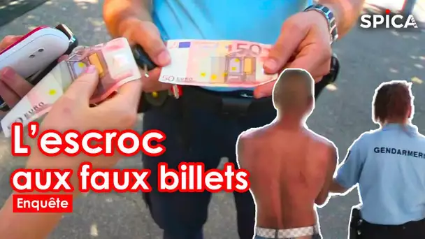 Escroc aux faux billets : le coup de trop / Enquête