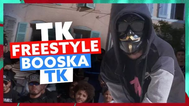 TK | Freestyle Booska TK
