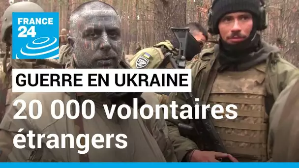 Ukraine : ces volontaires étrangers qui combattent contre la Russie • FRANCE 24