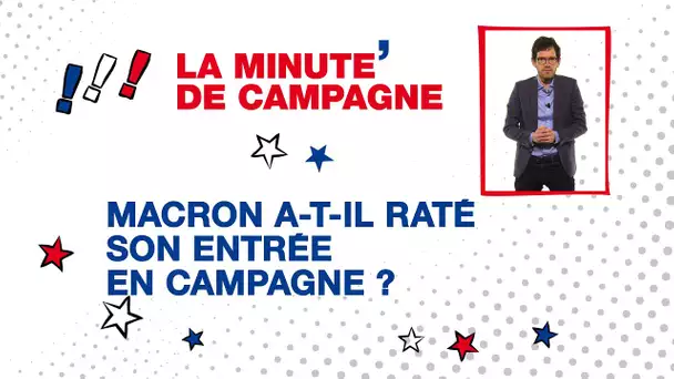 Macron a-t-il raté son entrée en campagne? • RFI