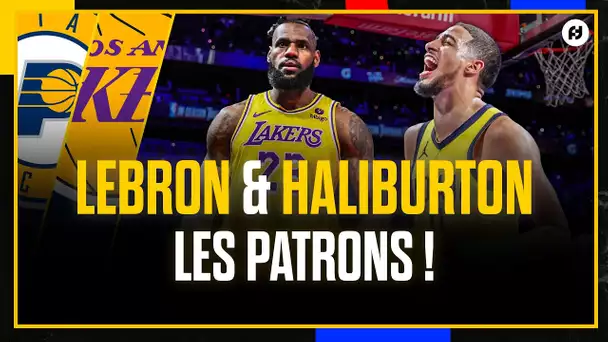 LEBRON JAMES ET TYRESE HALIBURTON ENVOIENT LES LAKERS ET LES PACERS EN FINALE !